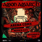AMON AMARTH NOV 2024 ARENA CDMX CARTEL